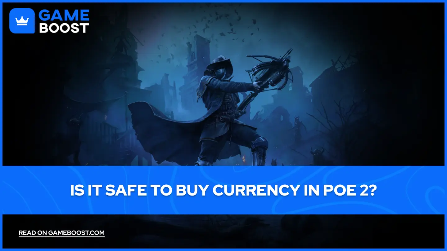 Is It Safe to Buy Currency in PoE 2?