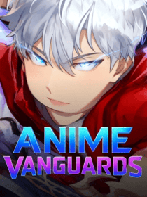 Anime Vanguards Art