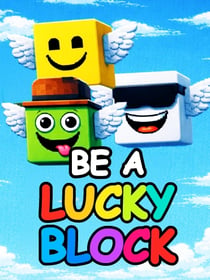 Be a Lucky Block Art