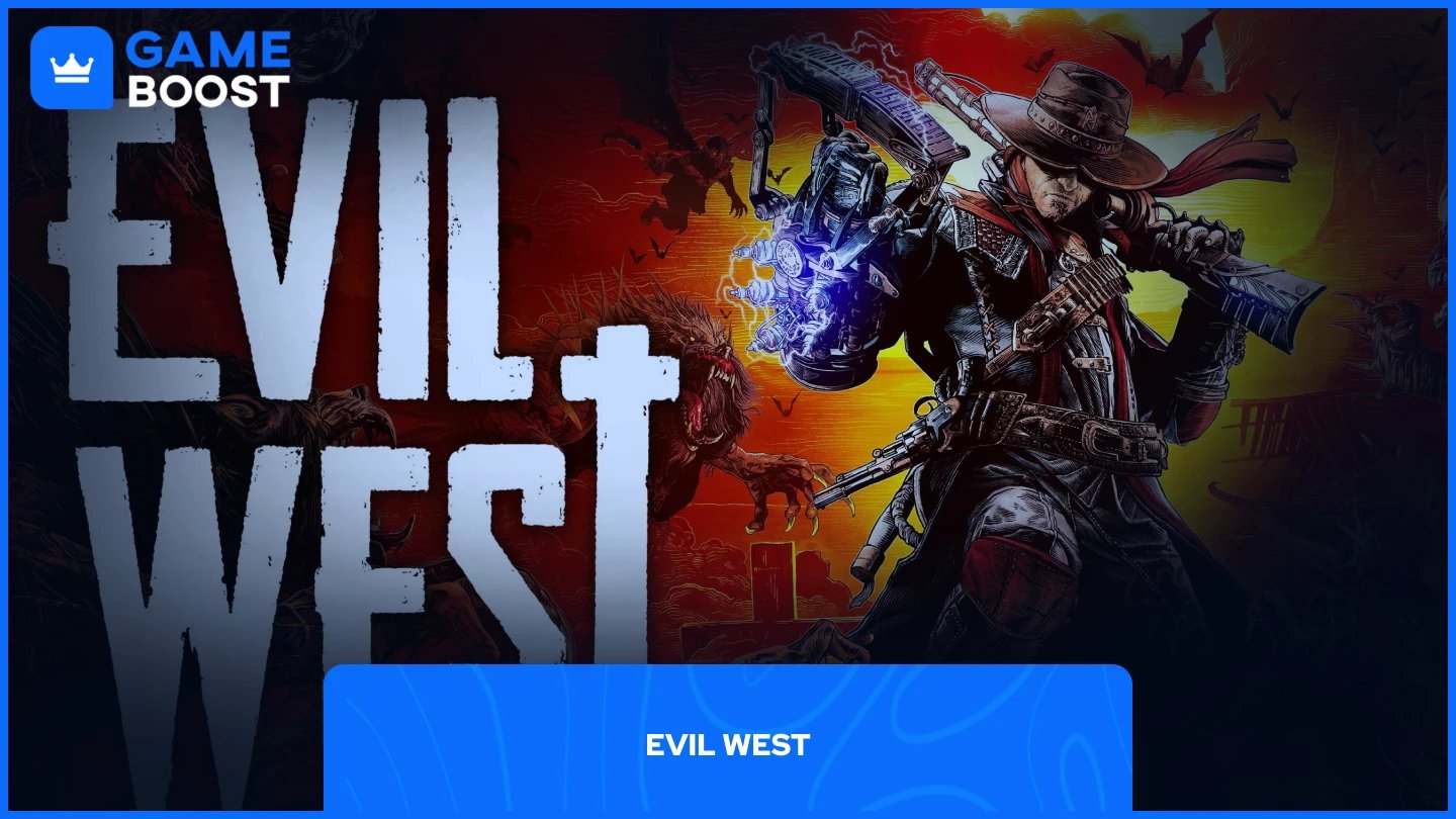 Evil West
