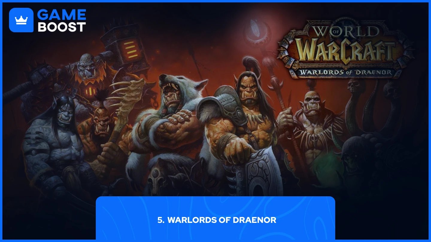wow Warlords of Draenor expansion