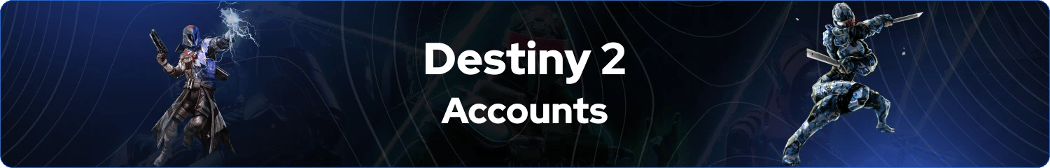 destiny 2 accounts banner