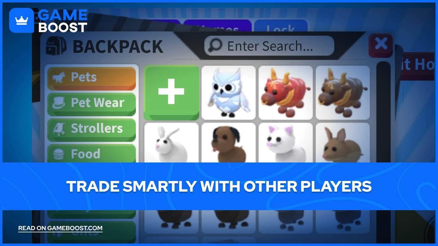 Trade Smartly with Other Players
