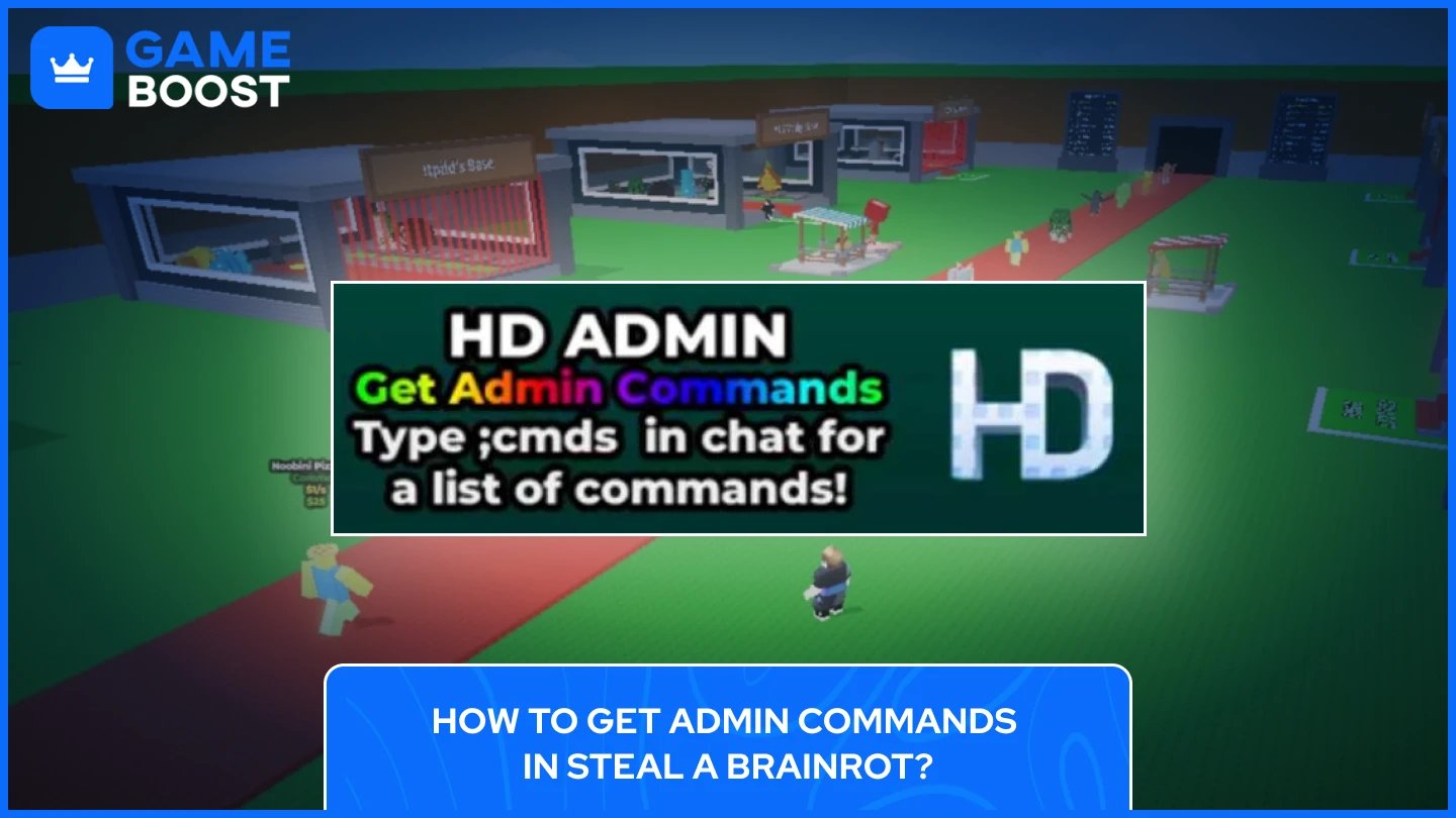how to get admin commands in steal a brainrot