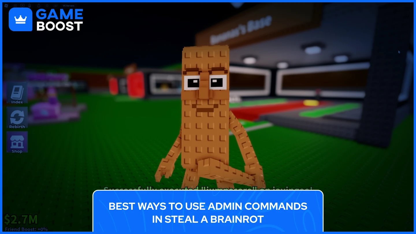 admin commands steal a brainrot