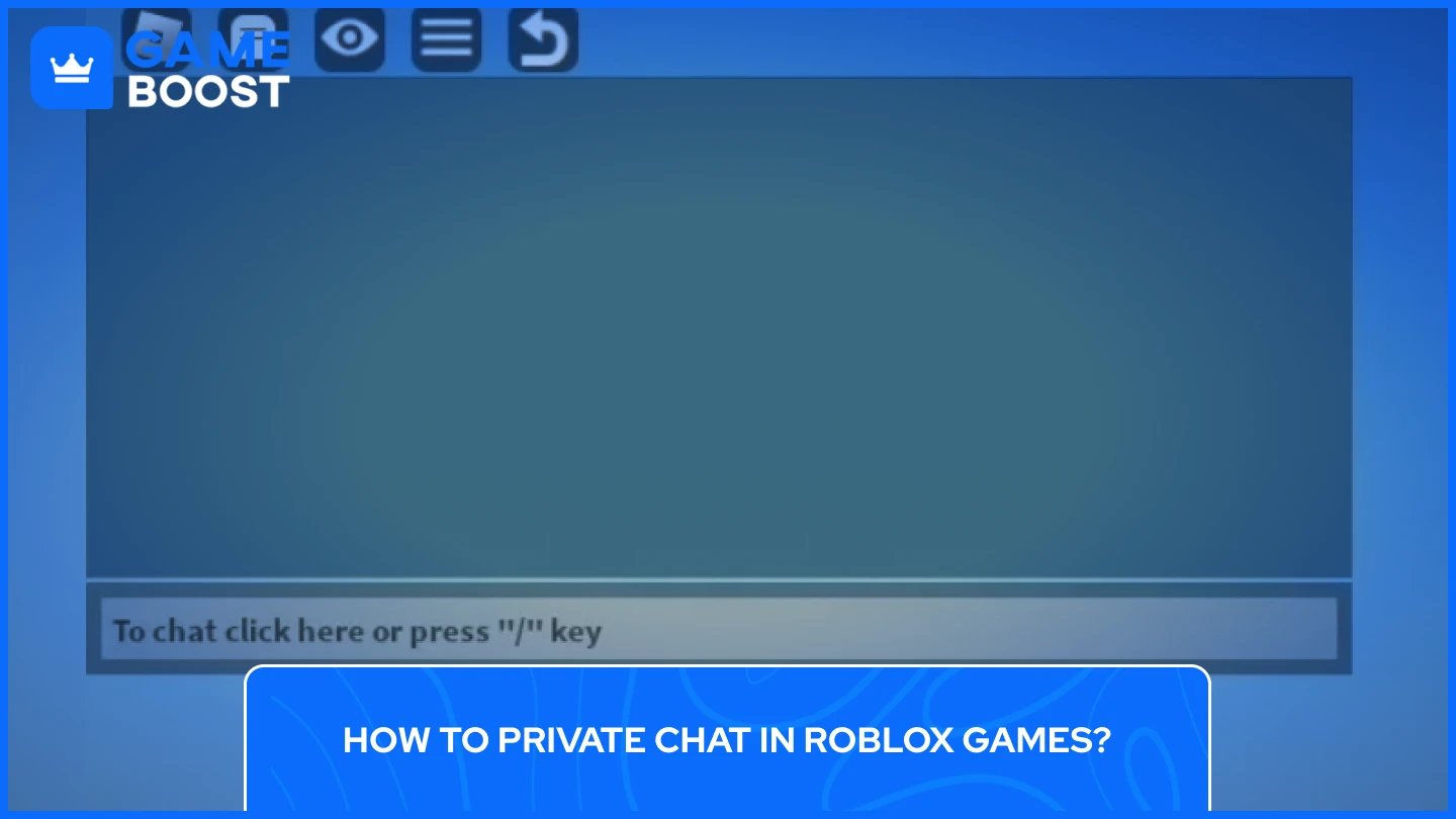 comment discuter en privé sur roblox