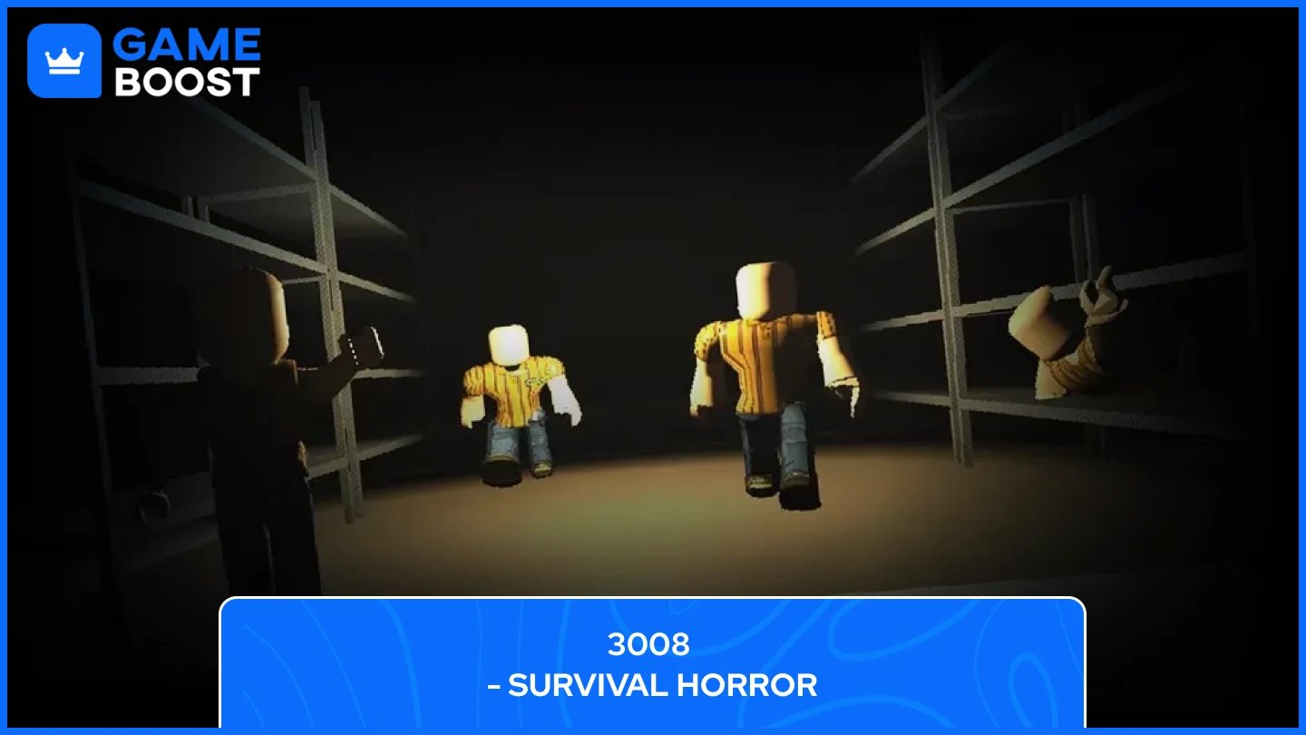 เกมเอาชีวิตรอดโรบล็อกซ์ 3008