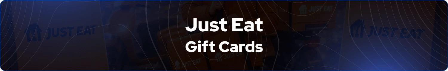Just Eat Gift Cards banner