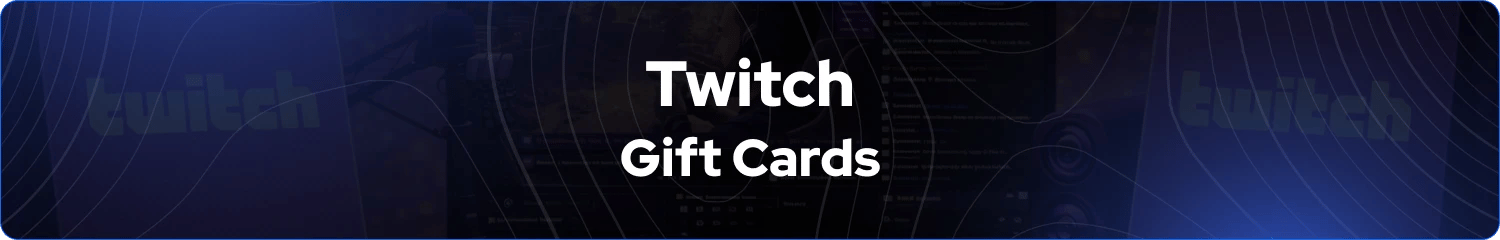 Twitch Gift Cards banner