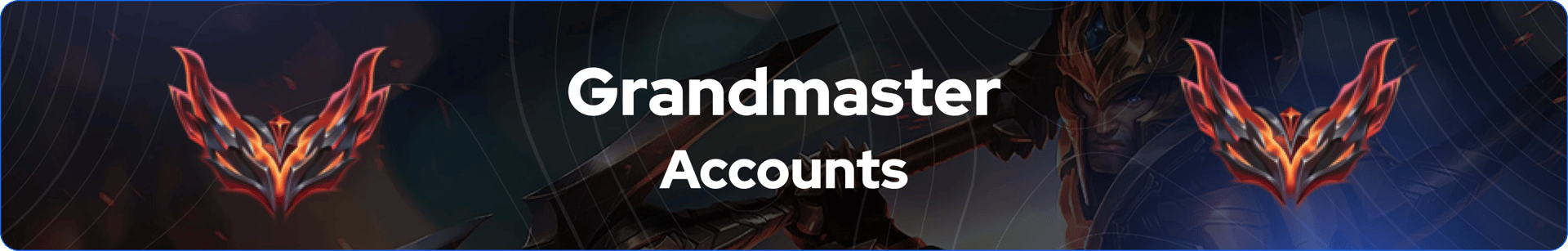 grandmaster league of legends accounts for sale banner