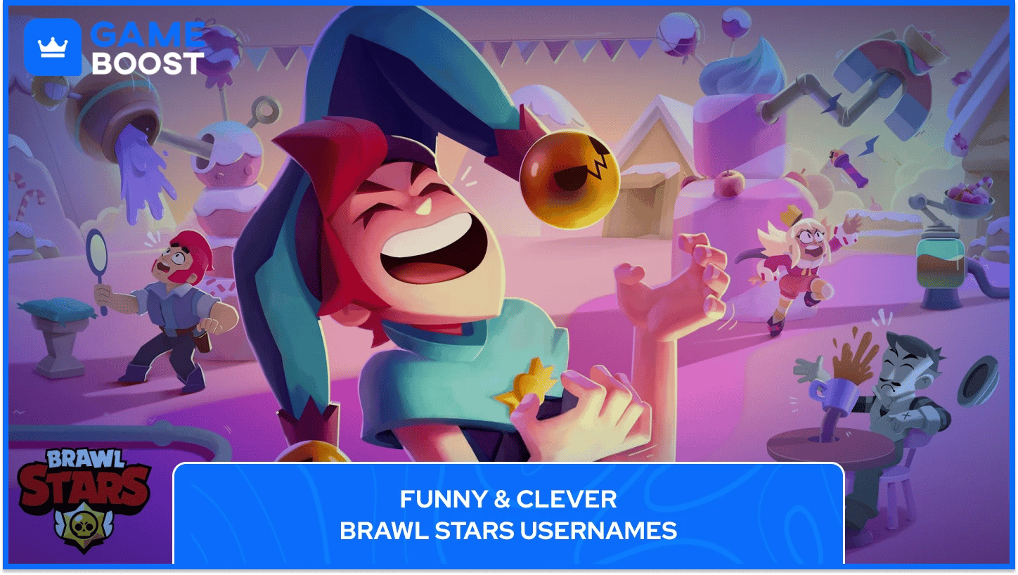 Смешни имена за Brawl Stars