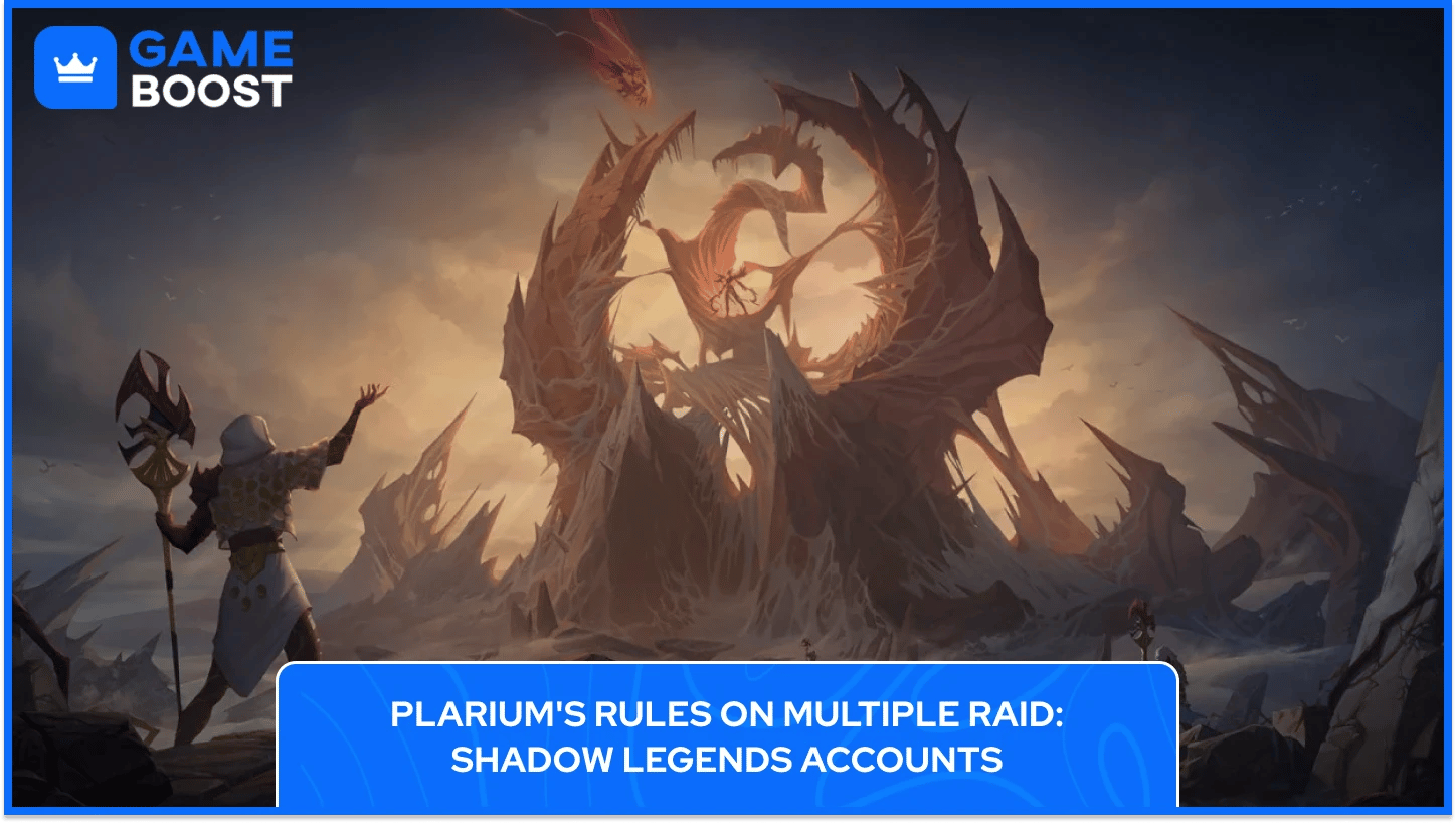 PlariumのRAID: Shadow Legendsアカウントに関するルール