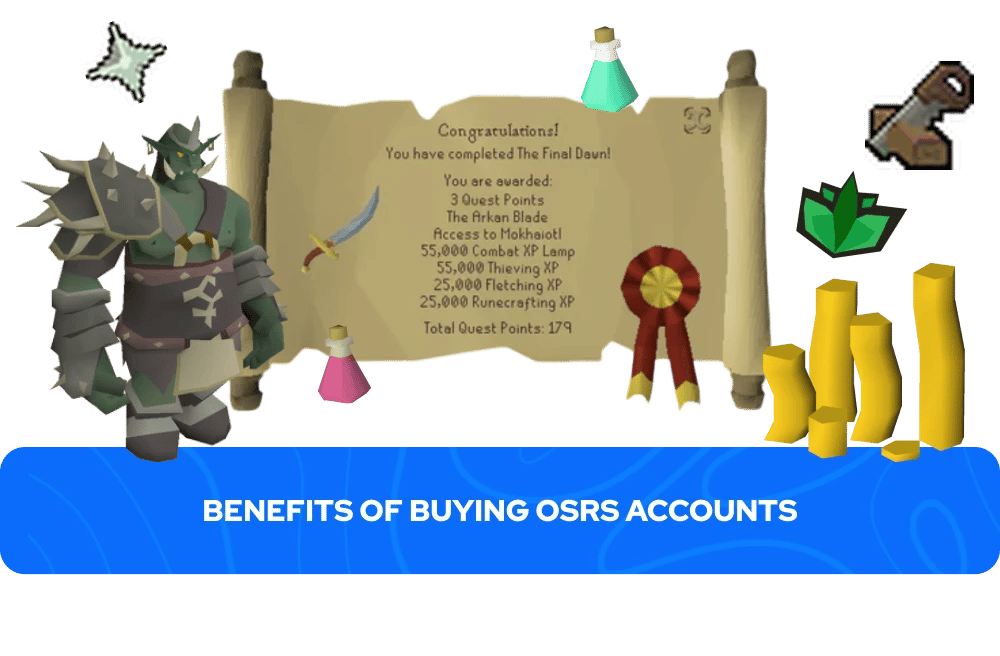 OSRS Hesapları Satın Almanın Avantajları