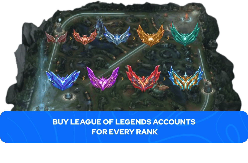 Buy League of Legends Accounts For Every Rank