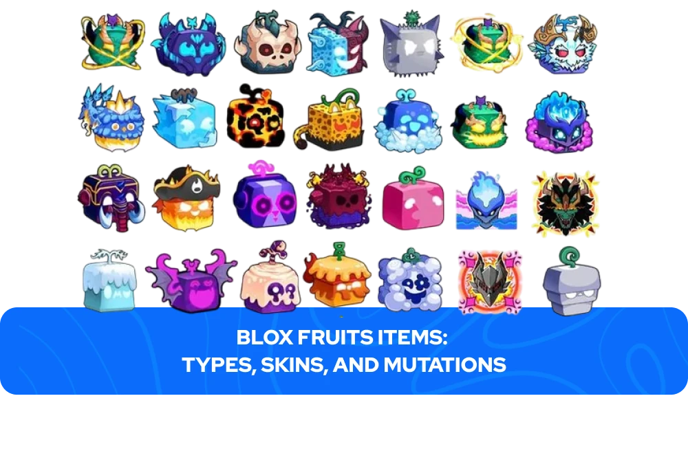 Blox Fruits F&ouml;rem&aring;lstyper, Skins och Mutationer