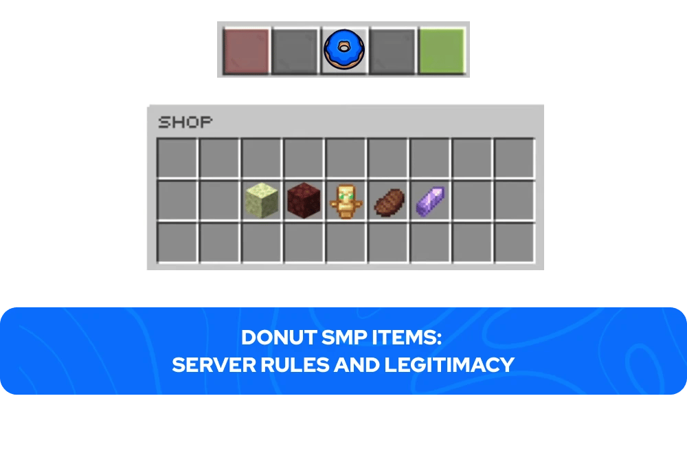 Regras do Servidor de Itens Donut SMP e Legitimidade