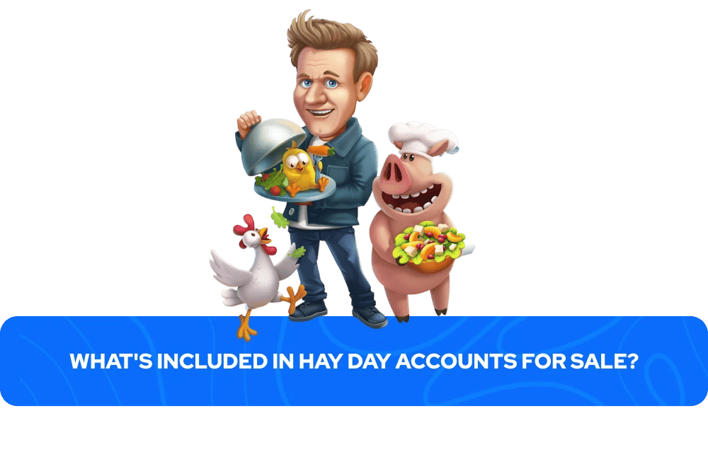 Hay Day 账户销售包含的内容