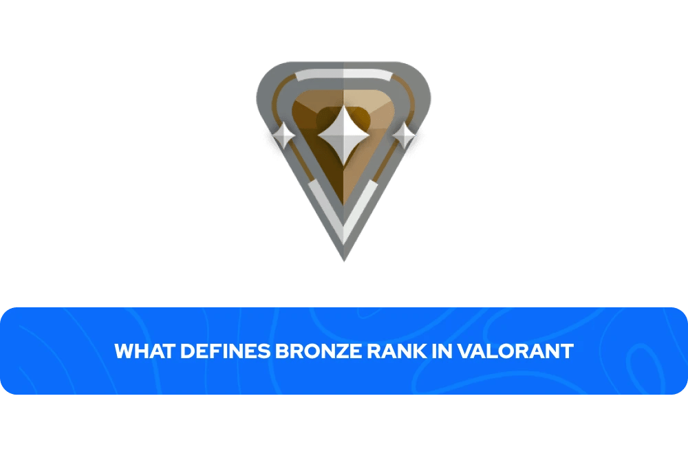 ValorantにおけるブロンズRankの特徴