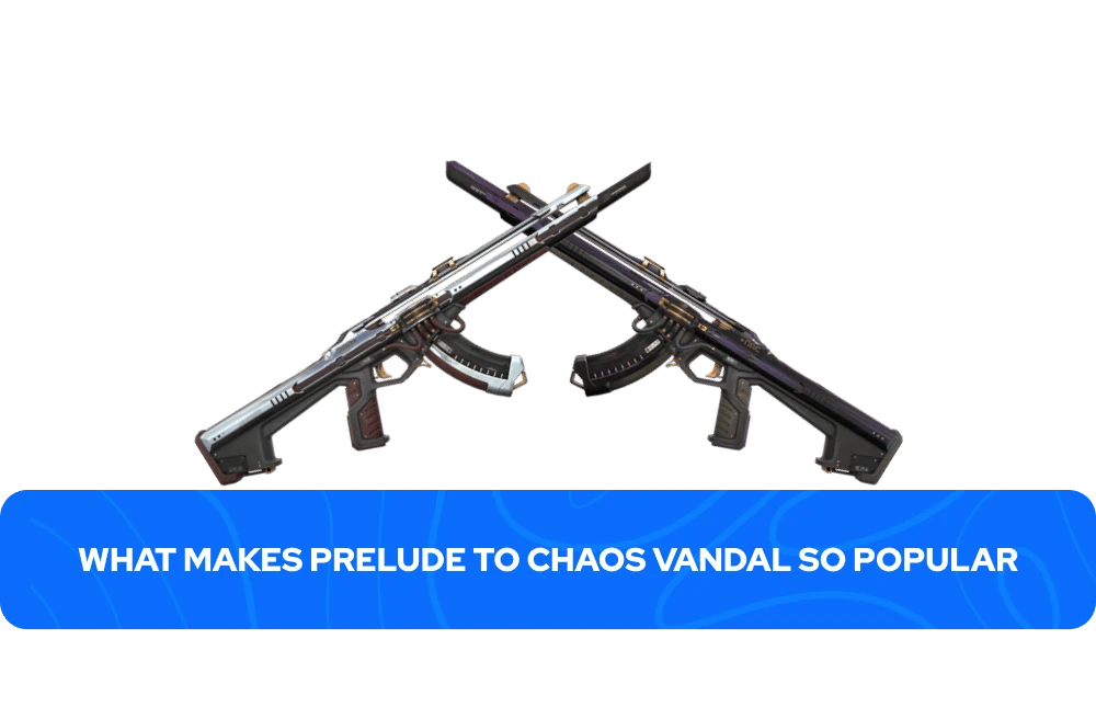 Защо Prelude to Chaos Vandal е толкова популярен