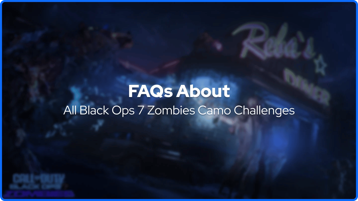 Alle Black Ops 7 Zombies Camo Utfordringer FAQs Banner