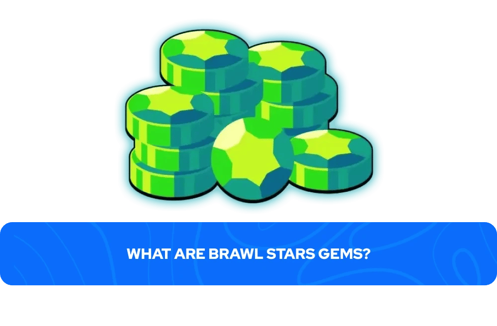 Gems Brawl Stars