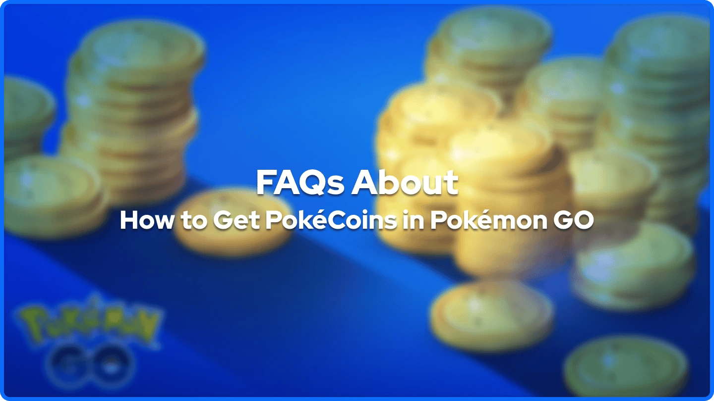 Често задавани въпроси банер Как да получите PokéCoins в Pokémon GO