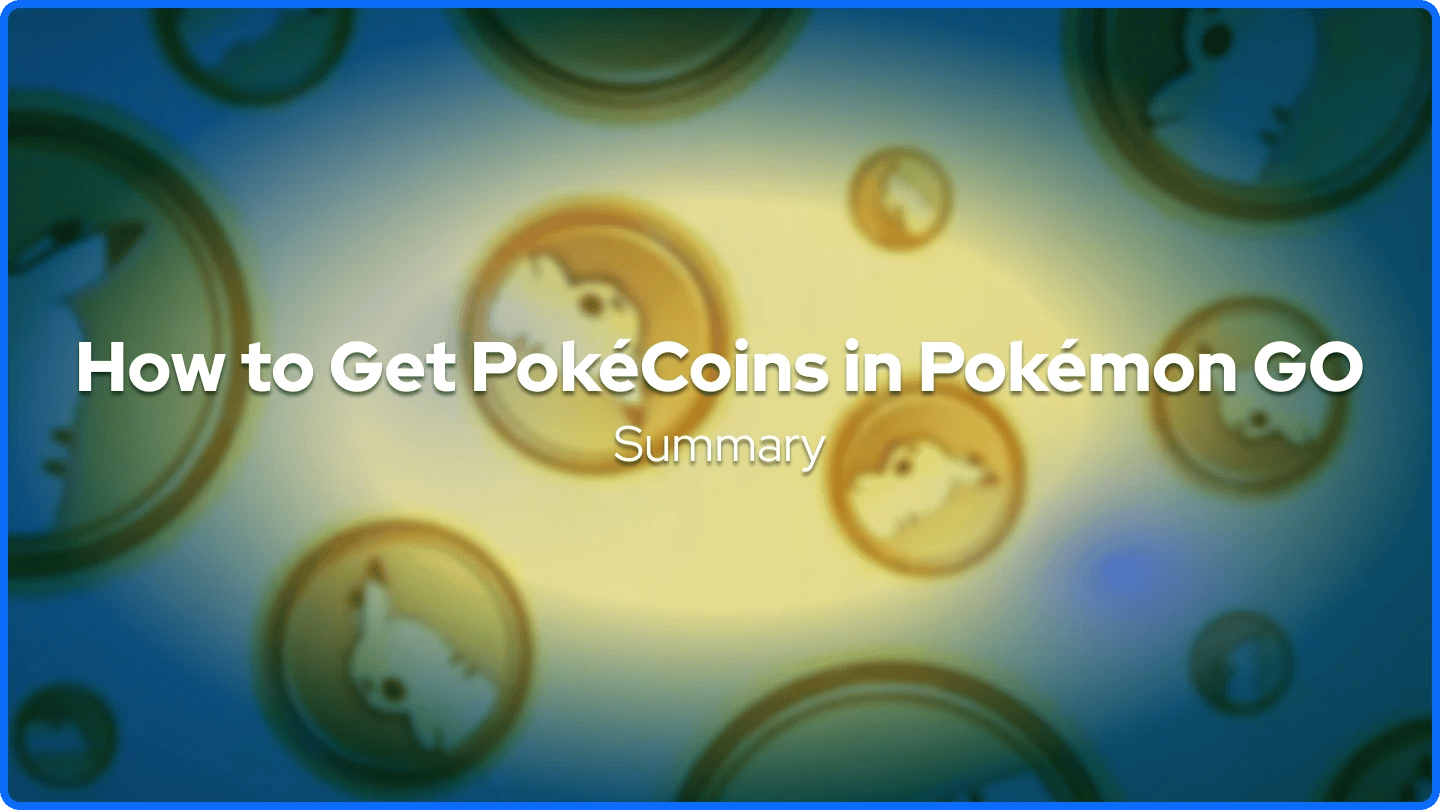 Как да получите PokéCoins в Pokémon GO Резюме банер