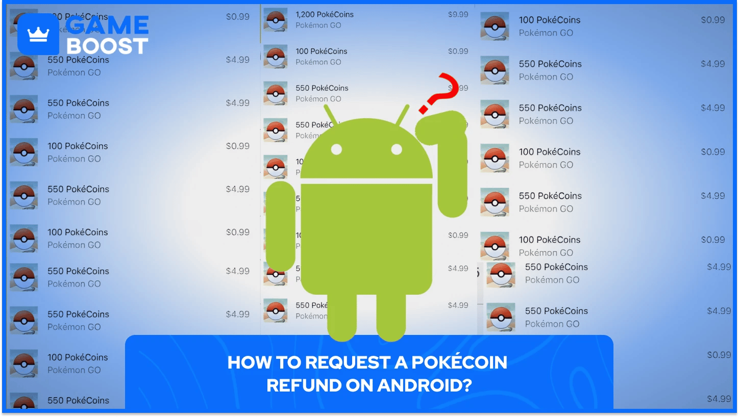Remboursement de PokéCoin sur Android