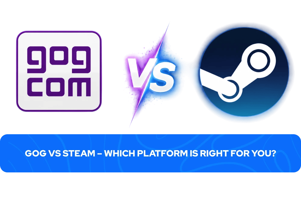 GOGとSteam、どちらのプラットフォームがあなたに合っているか