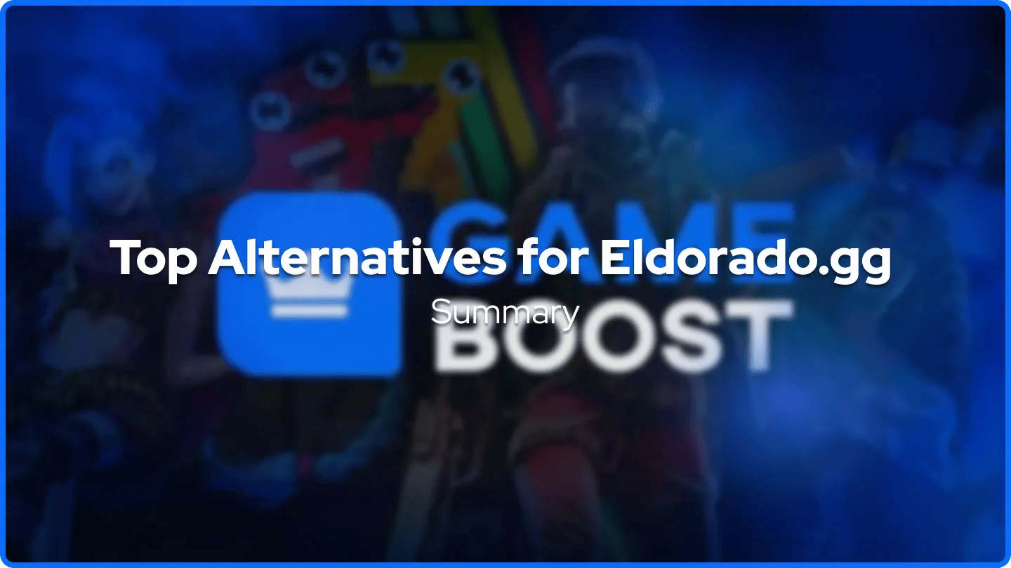 Top Alternatives for Eldorado.gg Summary banner