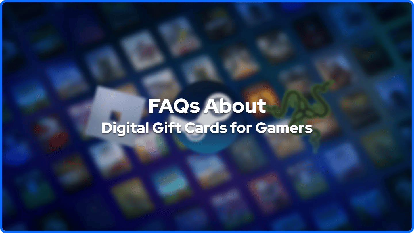 FAQs sur les cartes cadeaux numériques pour gamers
