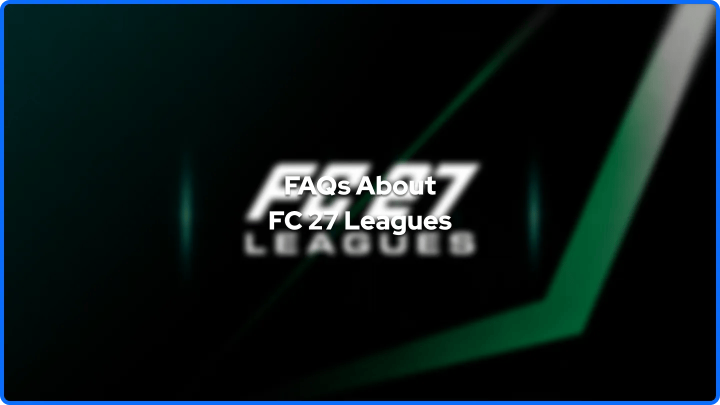 Často kladené otázky k ligám FC 27