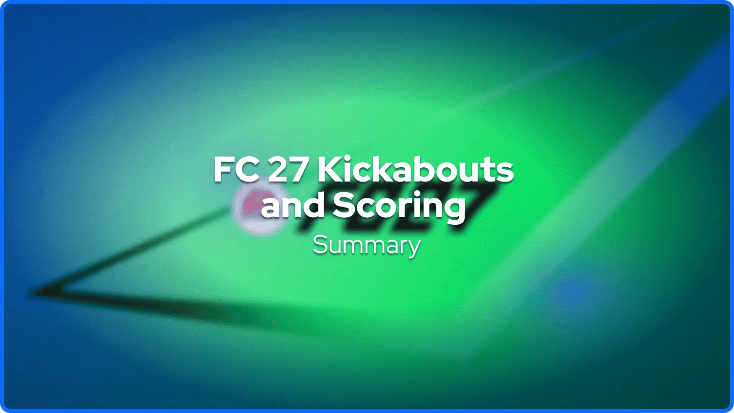 FC 27 Mga Kickabout at Buod ng Pagmamarka
