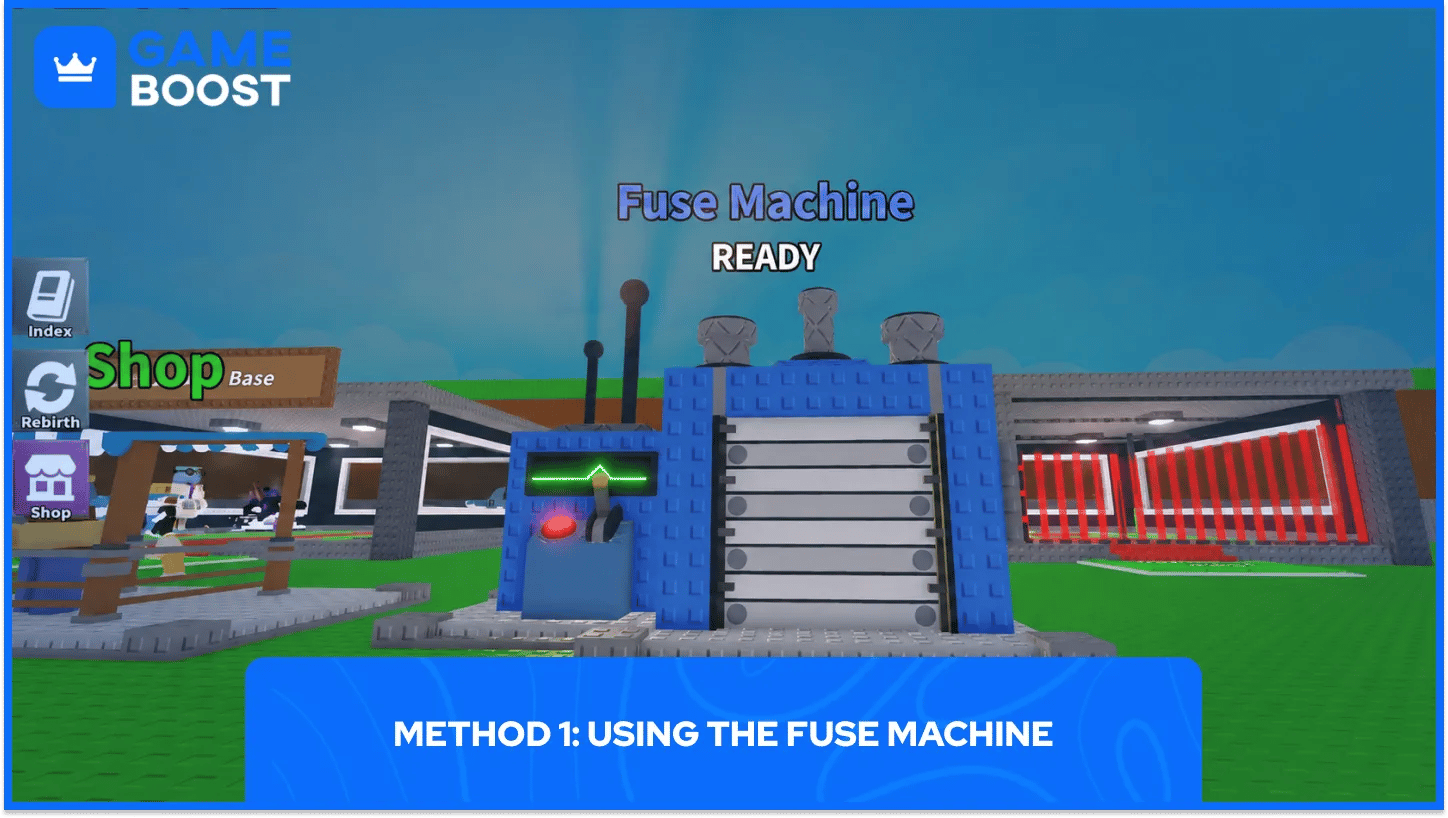 Fuse Machine Steal a Brainrot