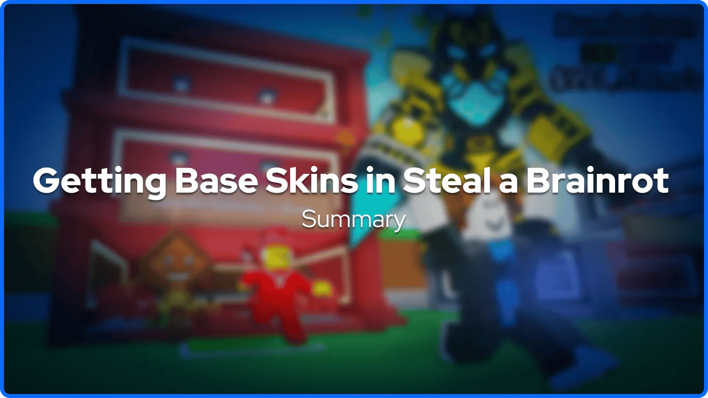 Basis-Skins in Steal a Brainrot Zusammenfassung
