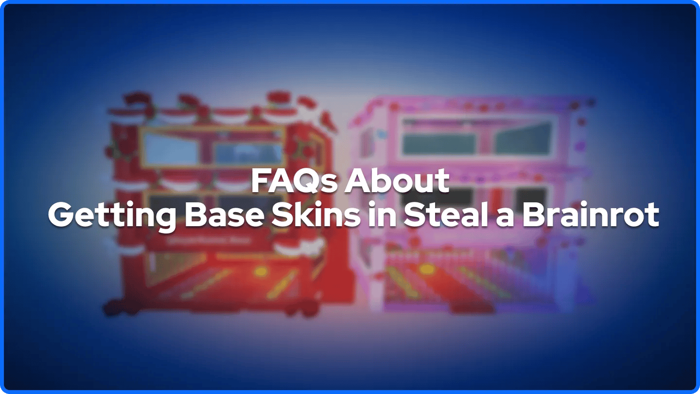 Häufig gestellte Fragen zu Basis-Skins in Steal a Brainrot