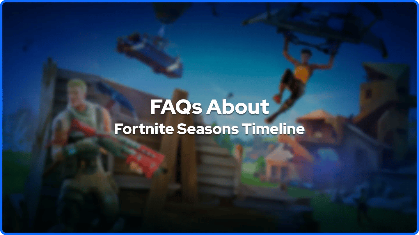Часто задаваемые вопросы о хронологии сезонов Fortnite