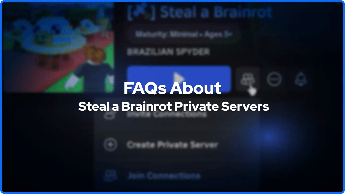 FAQ Tentang Server Pribadi Steal a Brainrot