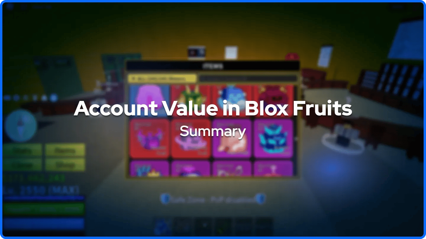 Resumen del valor de la cuenta en Blox Fruits