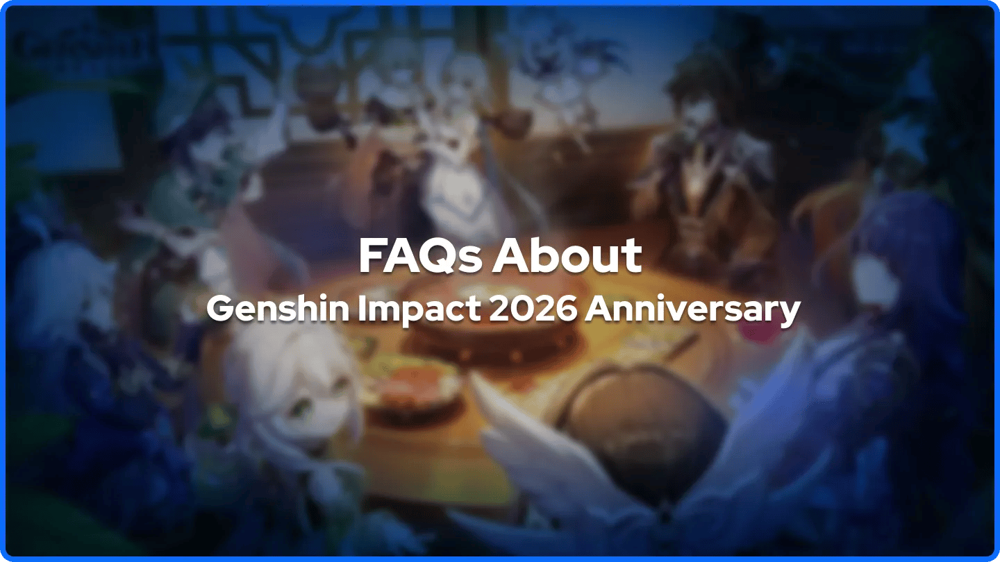 Συχνές Ερωτήσεις για την Επέτειο Genshin Impact 2026