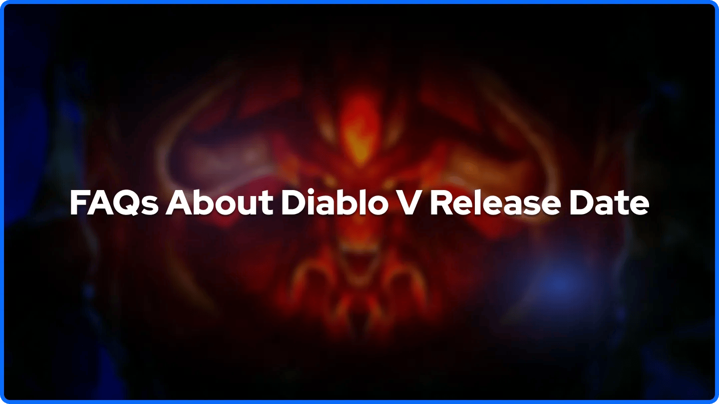 Perguntas Frequentes Sobre a Data de Lançamento de Diablo V