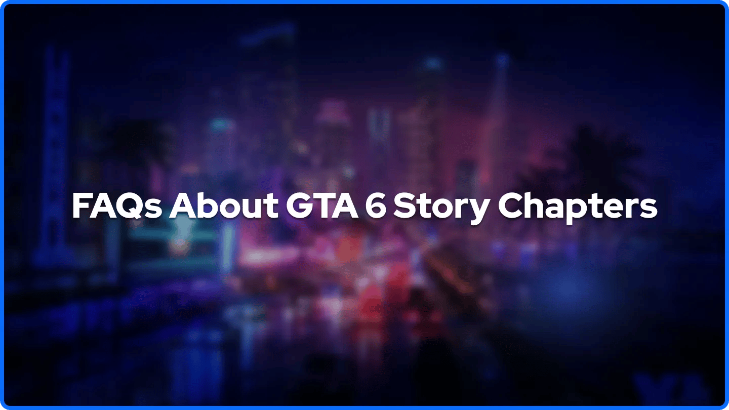 Ofte Stillede Spørgsmål Om GTA 6 Historie Kapitel