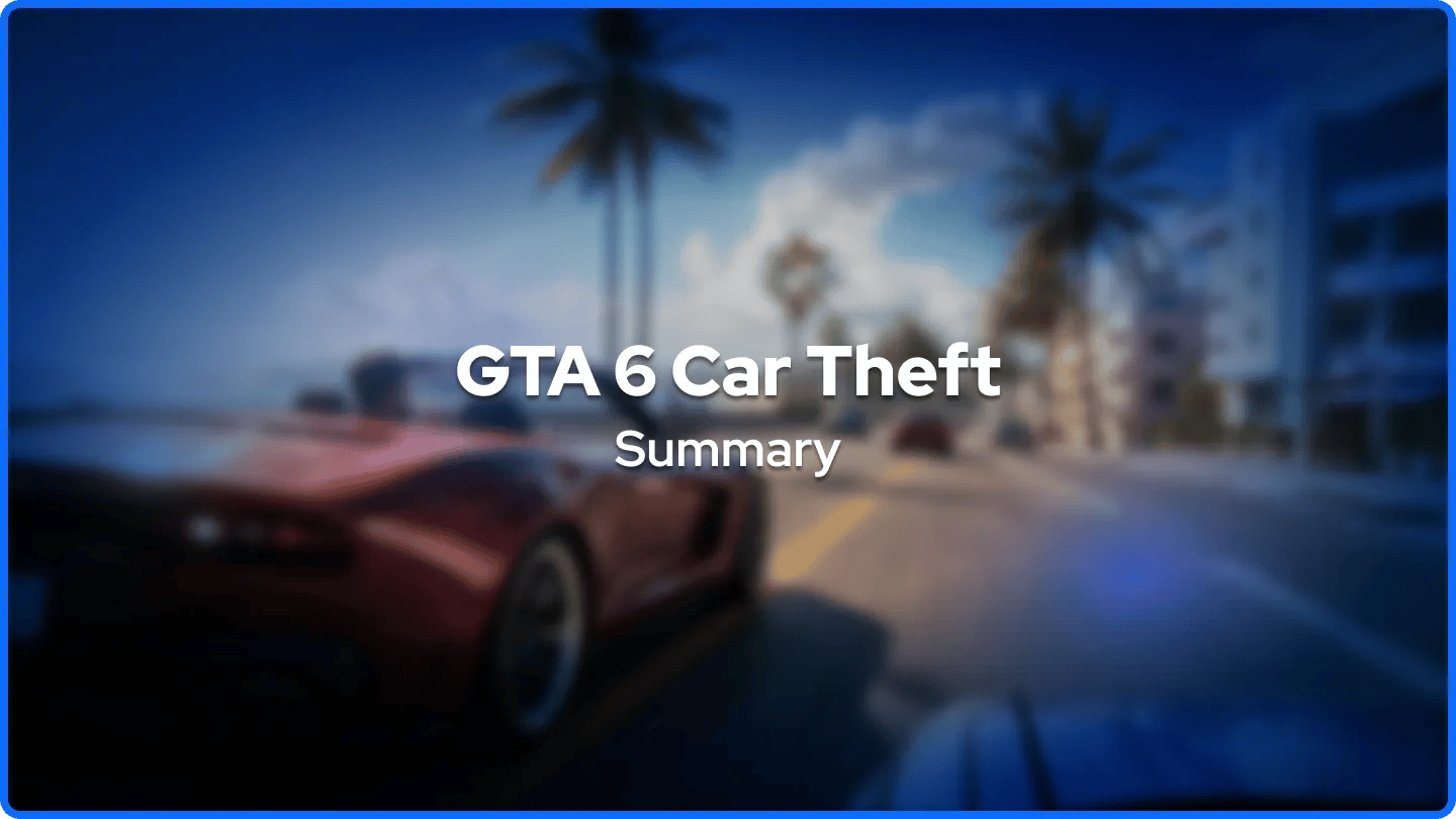 GTA 6 Autólopás Összefoglaló
