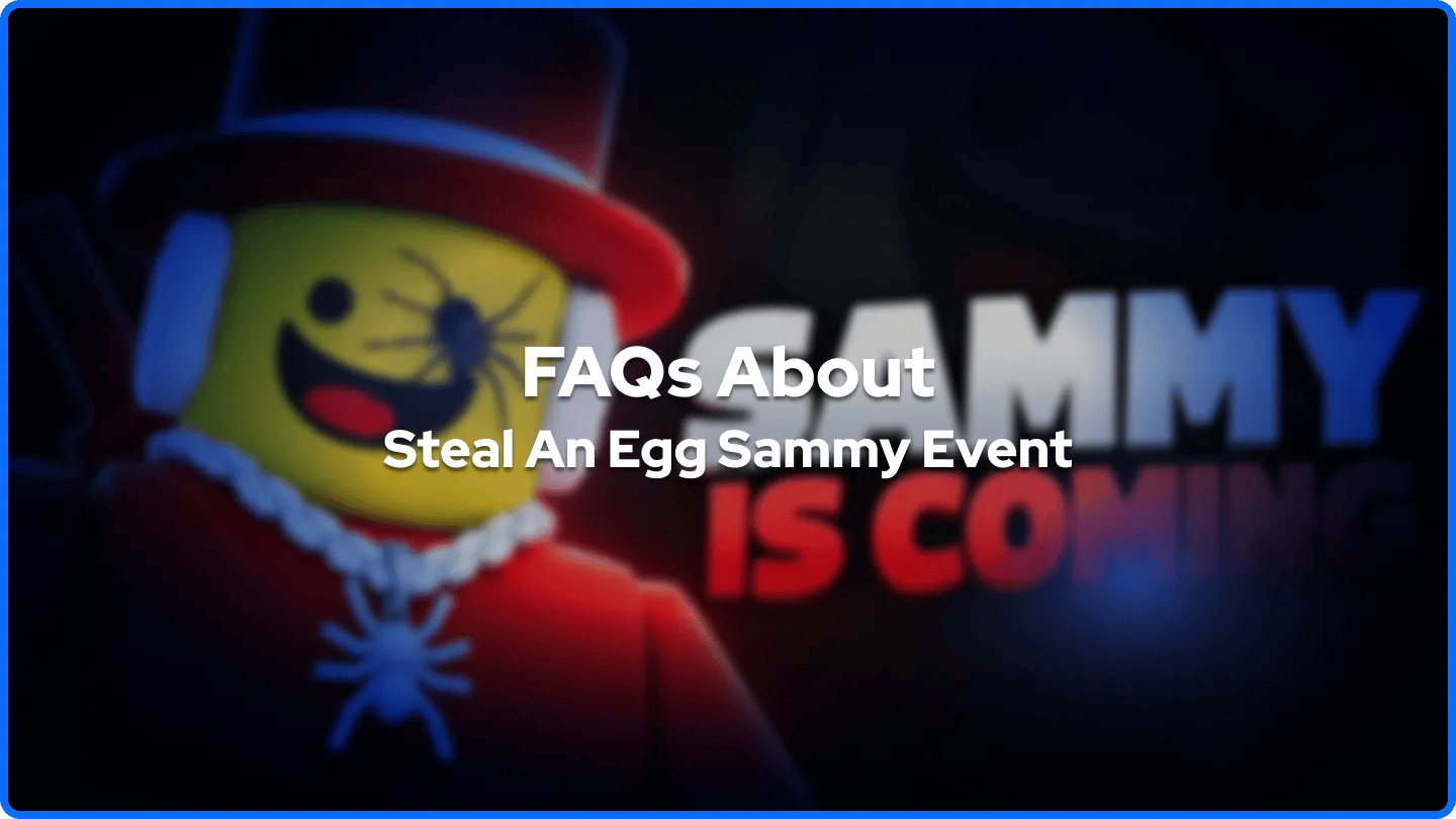 Veelgestelde vragen over het Steal An Egg Sammy evenement