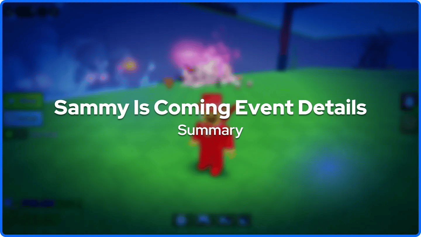 Sammy komt eraan: Evenementdetails