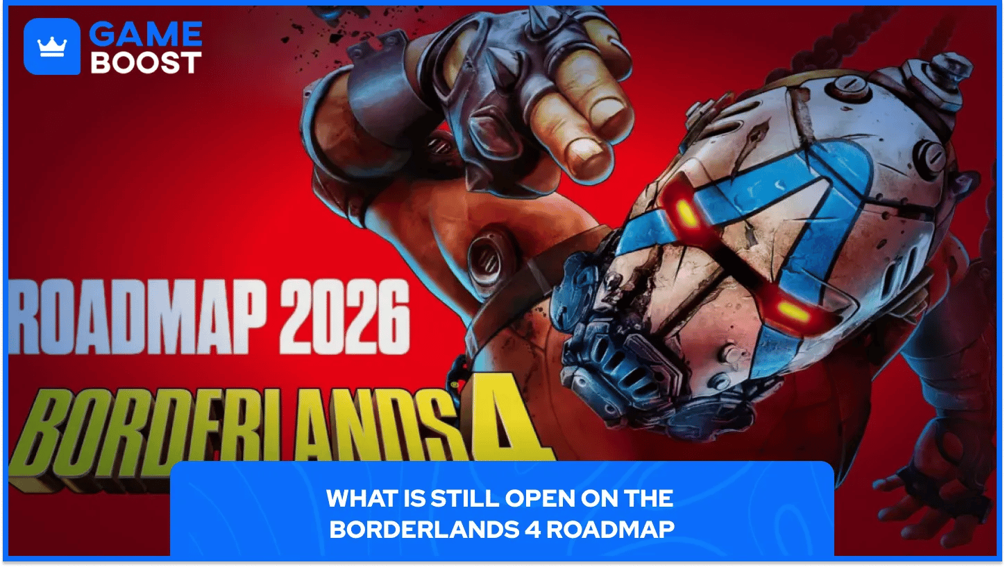 What Is Still Open on the Borderlands 4 Roadmap