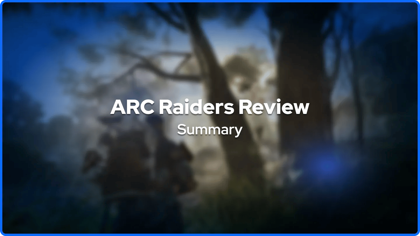 ARC Raiders Review Summary