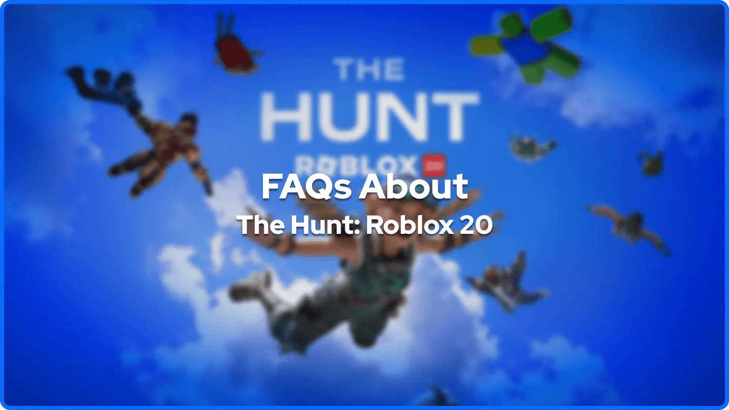 Vanlige spørsmål om Jakten: Roblox 20