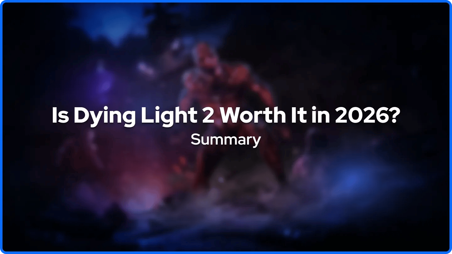 2026'da Dying Light 2'ye Değer Mi Özeti