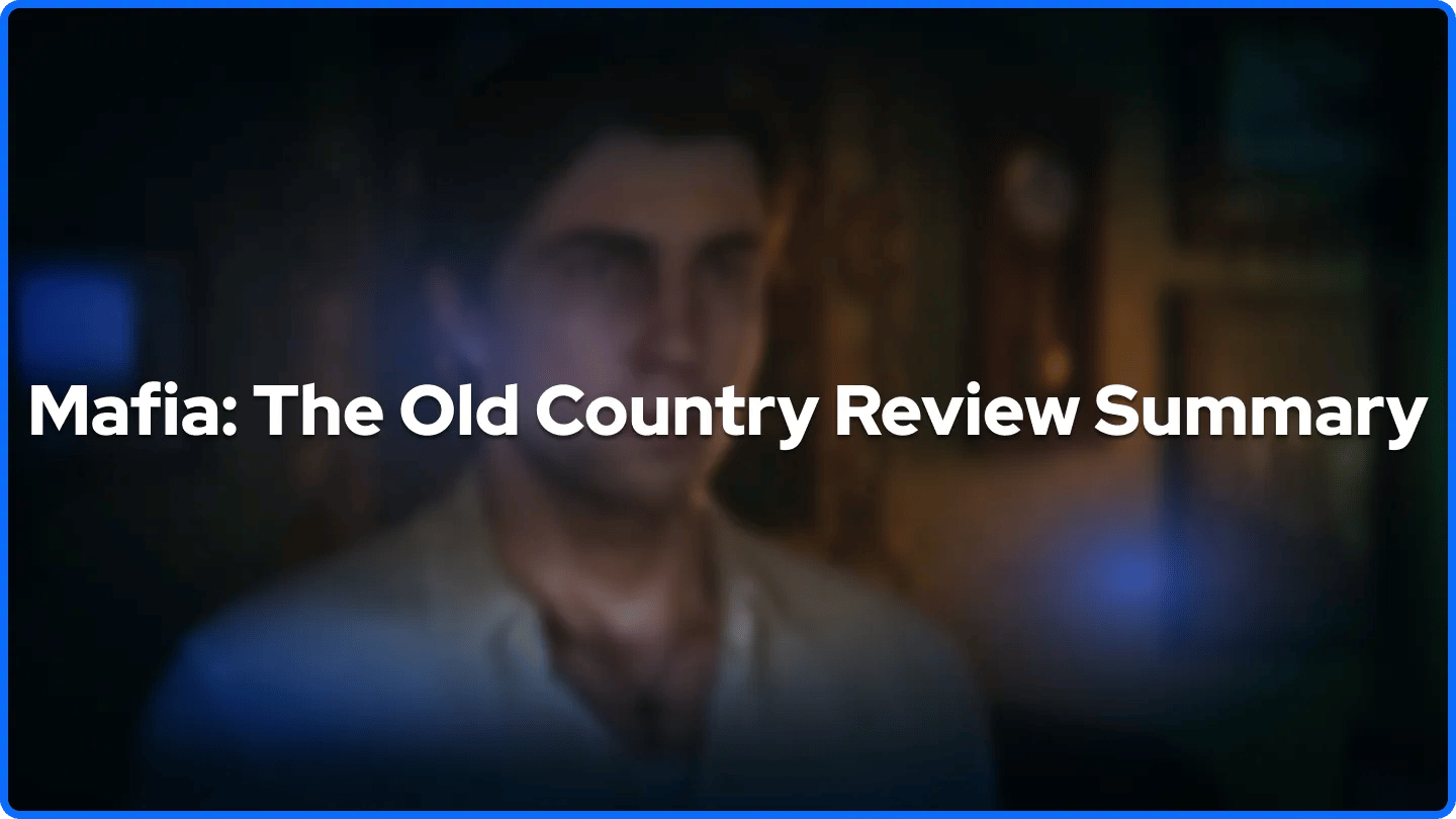 Mafia: The Old Country Review Summary